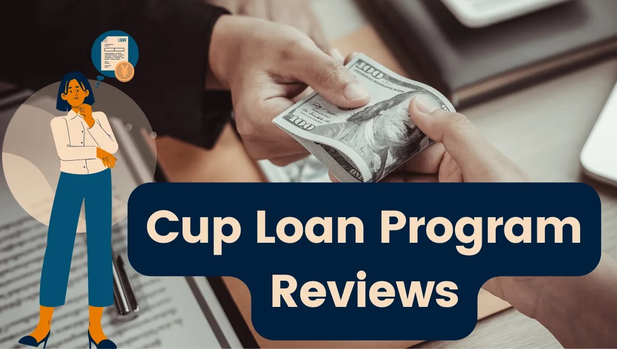 What Is A Cup Loan Program