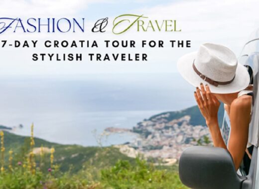 Croatia Tour for the Stylish Traveler