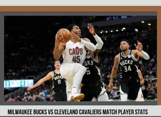 Milwaukee Bucks Vs Cleveland Cavaliers Match Player Stats